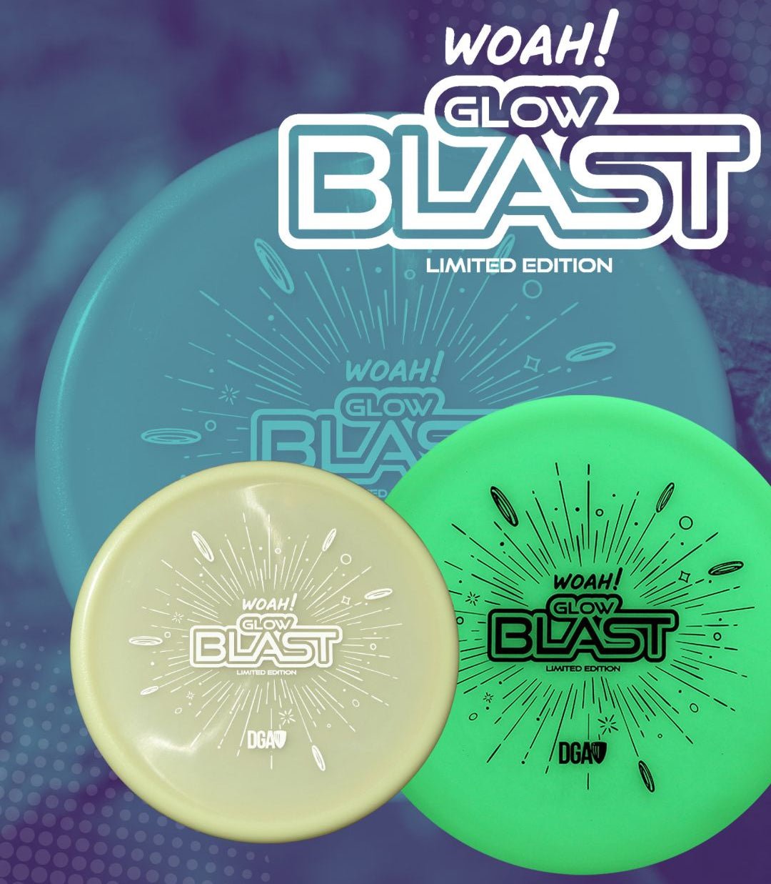 Woah! Glow Blast - Putt and Approach Disc - DGA Factory Store